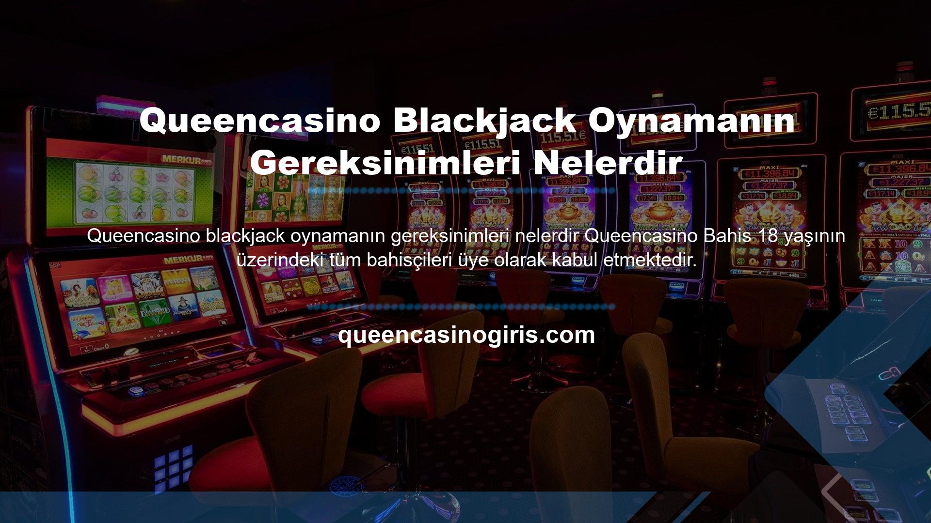 Queencasino Blackjack Oynamanın Gereksinimleri Nelerdir