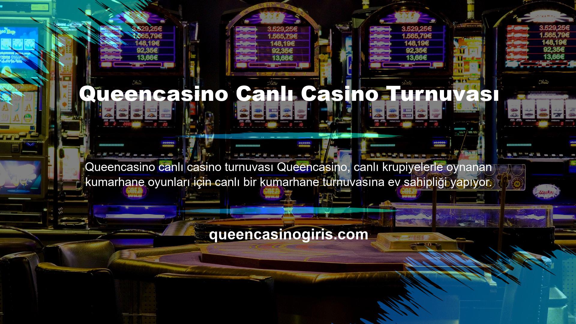 Queencasino Canlı Casino Turnuvası