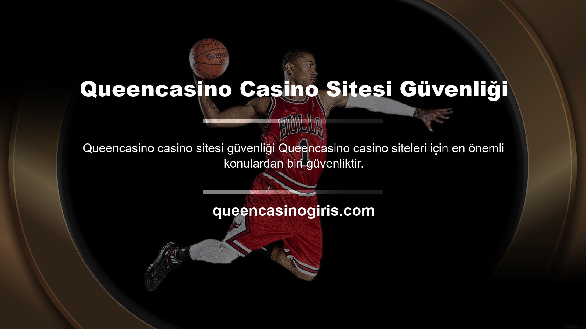 Queencasino Casino Sitesi Güvenliği