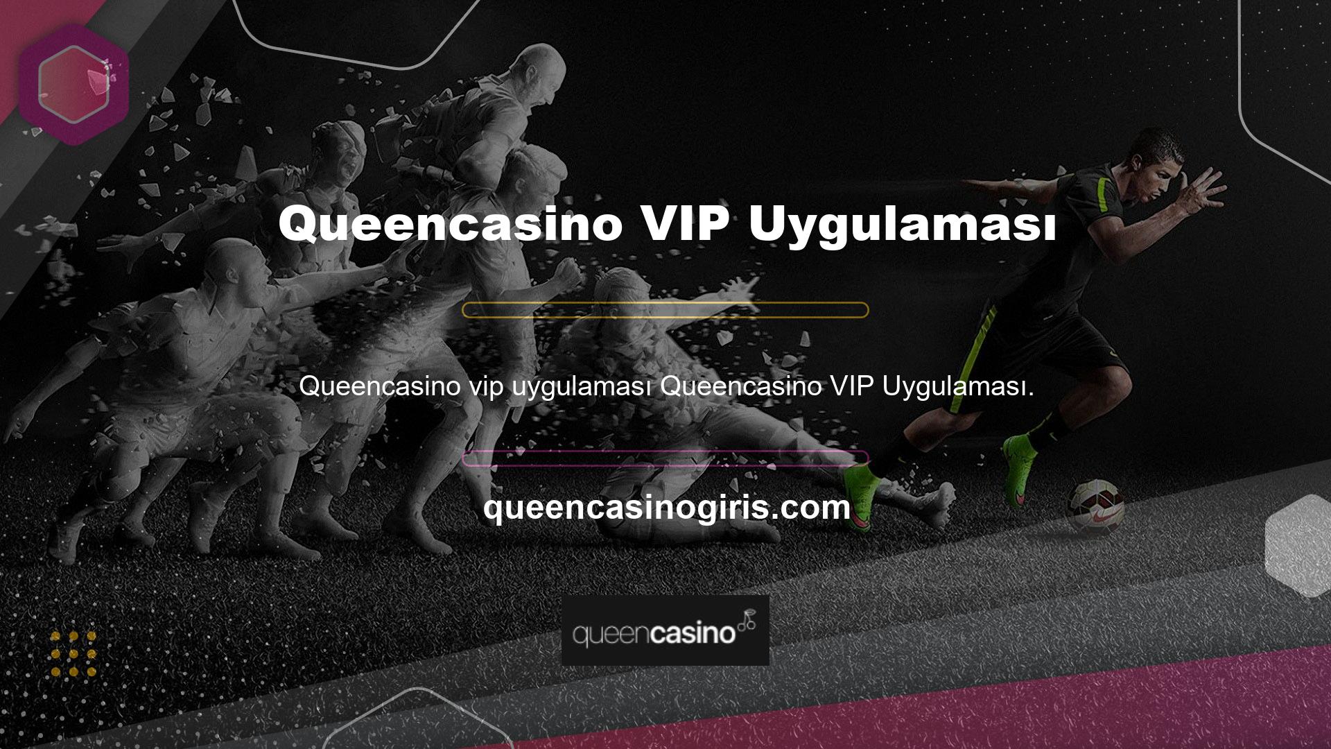 Kullanıcılar VIP Casino Bölümü Queencasino oynayabilir